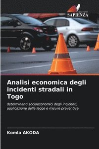bokomslag Analisi economica degli incidenti stradali in Togo