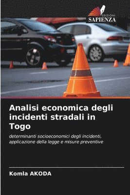 Komla Akoda, Komla AKODA - Analisi economica degli incidenti stradali in Togo, Häftad