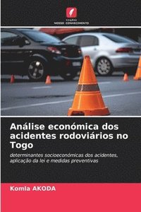 bokomslag Análise económica dos acidentes rodoviários no Togo