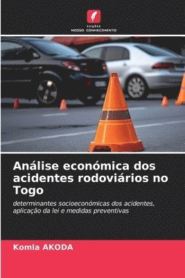 bokomslag Análise económica dos acidentes rodoviários no Togo