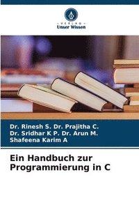 bokomslag Ein Handbuch zur Programmierung in C