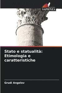 bokomslag Stato e statualità: Etimologia e caratteristiche