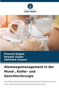 bokomslag Atemwegsmanagement in der Mund-, Kiefer- und Gesichtschirurgie