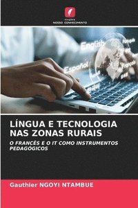 bokomslag LÍNGUA E TECNOLOGIA NAS ZONAS RURAIS