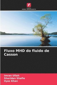 bokomslag Fluxo MHD do fluido de Casson