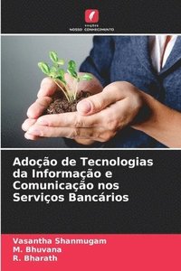 bokomslag Adoção de Tecnologias da Informação e Comunicação nos Serviços Bancários