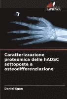bokomslag Caratterizzazione proteomica delle hADSC sottoposte a osteodifferenziazione