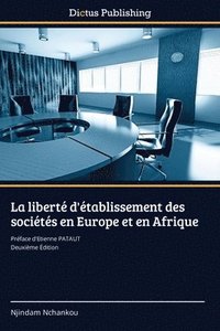 bokomslag liberté d'établissement des sociétés en Europe et en Afrique