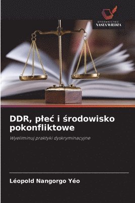 DDR, plec i środowisko pokonfliktowe