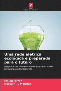 bokomslag Uma rede elétrica ecológica e preparada para o futuro