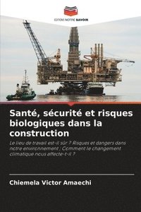 bokomslag Santé, sécurité et risques biologiques dans la construction