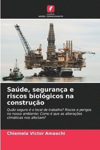 bokomslag Saúde, segurança e riscos biológicos na construção