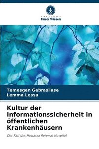 bokomslag Kultur der Informationssicherheit in öffentlichen Krankenhäusern