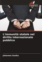 bokomslag L'immunità statale nel diritto internazionale pubblico