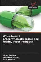 bokomslag Wla?ciwo?ci przeciwnowotworowe li?ci ro?liny Ficus religiosa