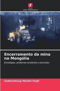 bokomslag Encerramento da mina na Mongólia