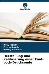 bokomslag Herstellung und Kalibrierung einer Fünf-Loch-Drucksonde