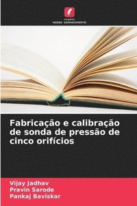 bokomslag Fabricação e calibração de sonda de pressão de cinco orifícios