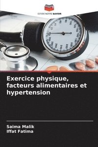 bokomslag Exercice physique, facteurs alimentaires et hypertension