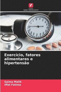 bokomslag Exercício, fatores alimentares e hipertensão