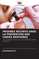 bokomslag Progrès Récents Dans La Prévention Des Caries Dentaires
