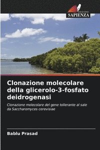 bokomslag Clonazione molecolare della glicerolo-3-fosfato deidrogenasi