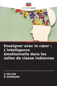 bokomslag Enseigner avec le coeur