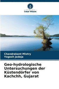bokomslag Geo-hydrologische Untersuchungen der Küstendörfer von Kachchh, Gujarat