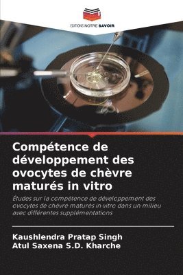 bokomslag Compétence de développement des ovocytes de chèvre maturés in vitro