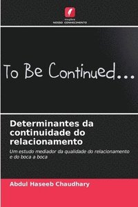 bokomslag Determinantes da continuidade do relacionamento