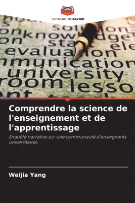 Comprendre la science de l'enseignement et de l'apprentissage