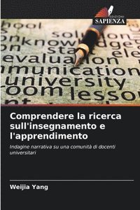 bokomslag Comprendere la ricerca sull'insegnamento e l'apprendimento