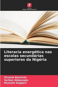 bokomslag Literacia energética nas escolas secundárias superiores da Nigéria