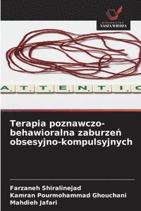 bokomslag Terapia poznawczo-behawioralna zaburze? obsesyjno-kompulsyjnych