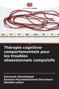 bokomslag Thérapie cognitivo-comportementale pour les troubles obsessionnels compulsifs