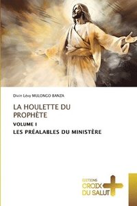 bokomslag Houlette Du Prophète