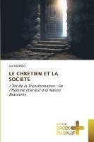 bokomslag Le Chretien Et La Societe