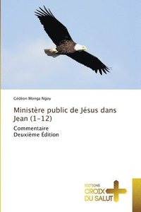 bokomslag Ministère public de Jésus dans Jean (1-12)