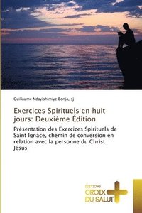 bokomslag Exercices Spirituels en huit jours