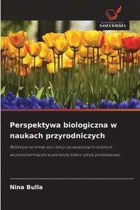 bokomslag Perspektywa biologiczna w naukach przyrodniczych