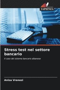 bokomslag Stress test nel settore bancario