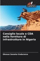 bokomslag Consiglio locale e CDA nella fornitura di infrastrutture in Nigeria