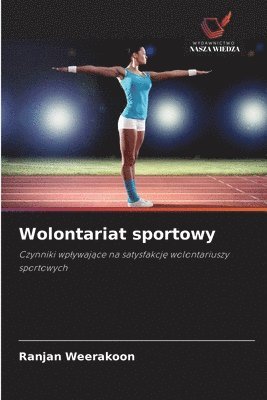 Ranjan Weerakoon - Wolontariat sportowy, Häftad