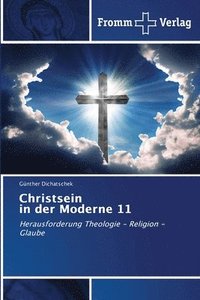 bokomslag Christsein in der Moderne 11
