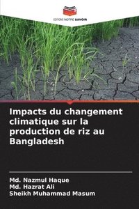 bokomslag Impacts du changement climatique sur la production de riz au Bangladesh