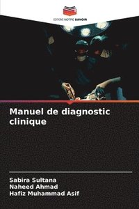 bokomslag Manuel de diagnostic clinique