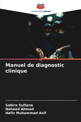 bokomslag Manuel de diagnostic clinique