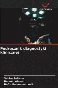 bokomslag Podr?cznik diagnostyki klinicznej