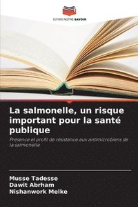 bokomslag salmonelle, un risque important pour la santé publique