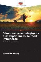 bokomslag Réactions psychologiques aux expériences de mort imminente